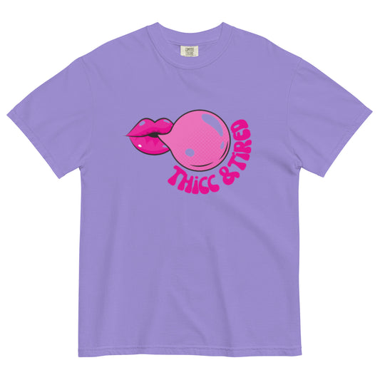 Thicc & Tired TShirt - Comfort Colors